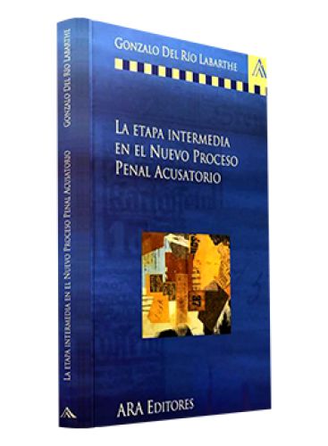 La Etapa Intermedia  en el Nuevo Proceso..